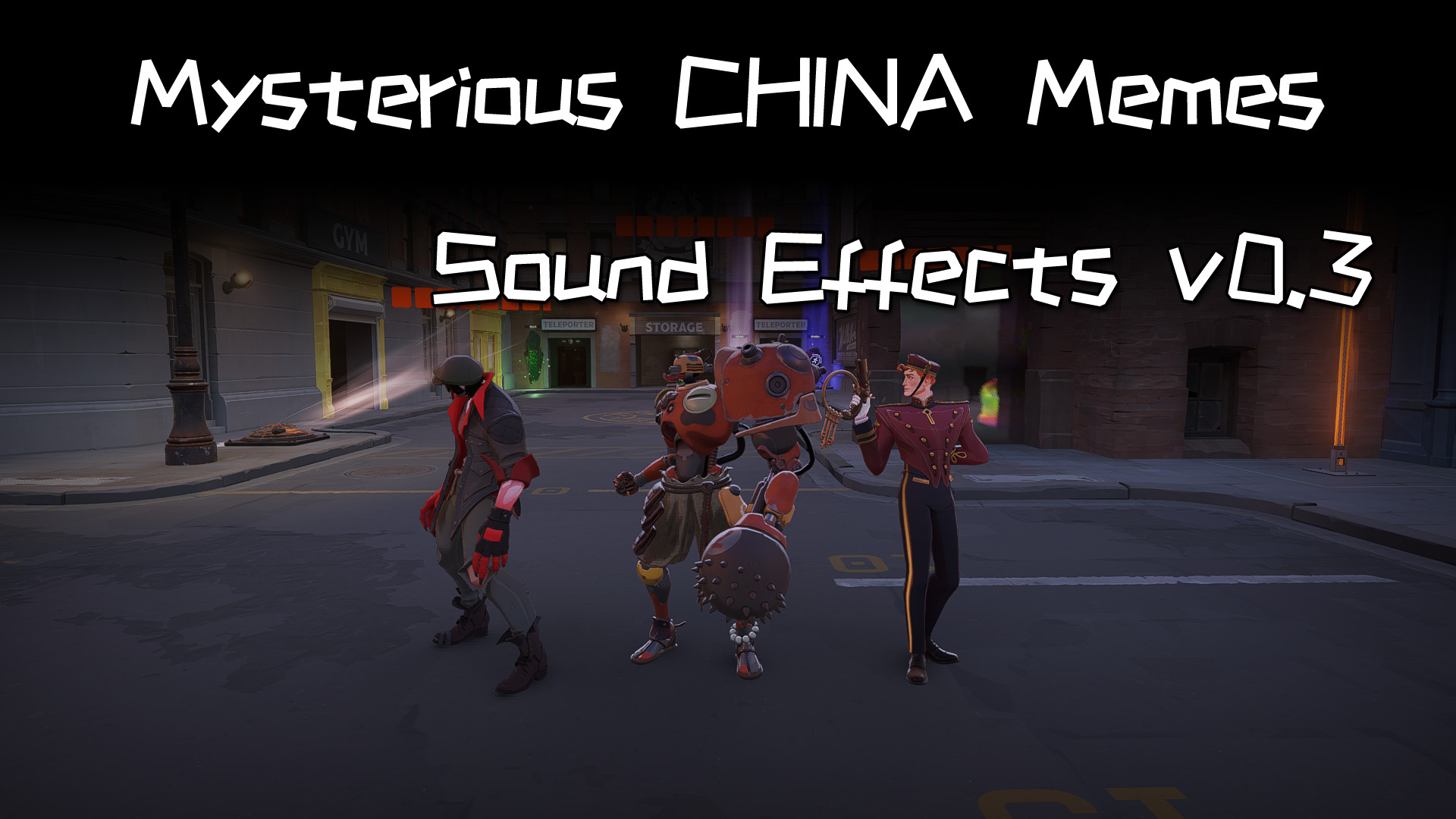 Mysterious CHINA Memes Sound Effects v0.6