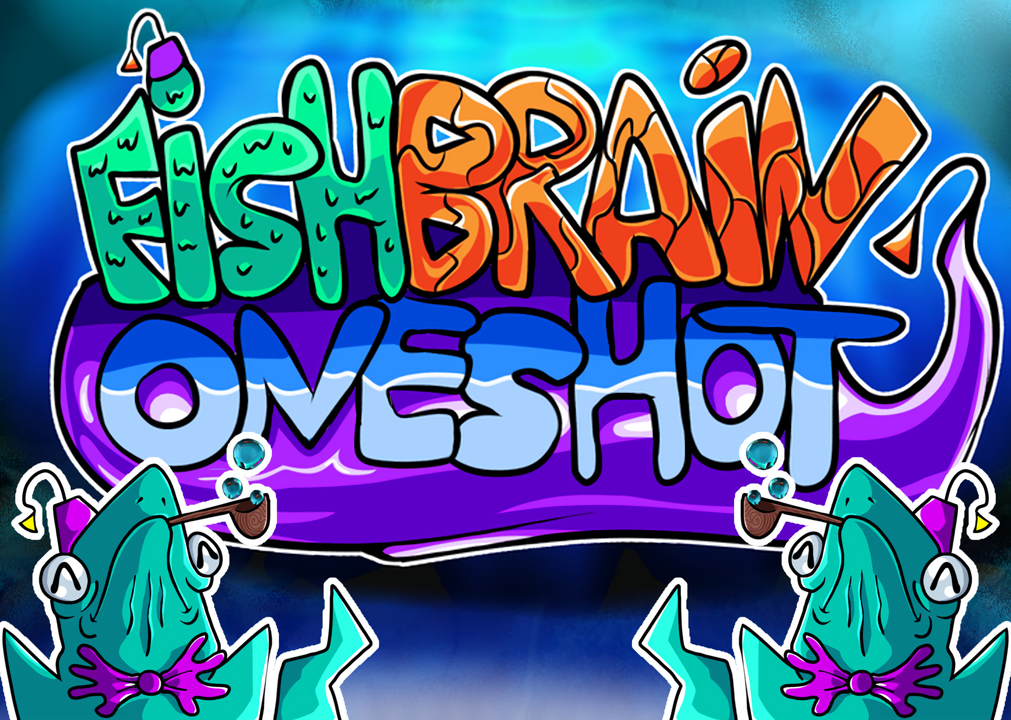 VS. FishBrain (ONESHOT)