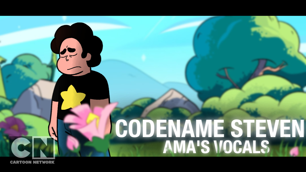 Codename Steven • Ama's Vocals