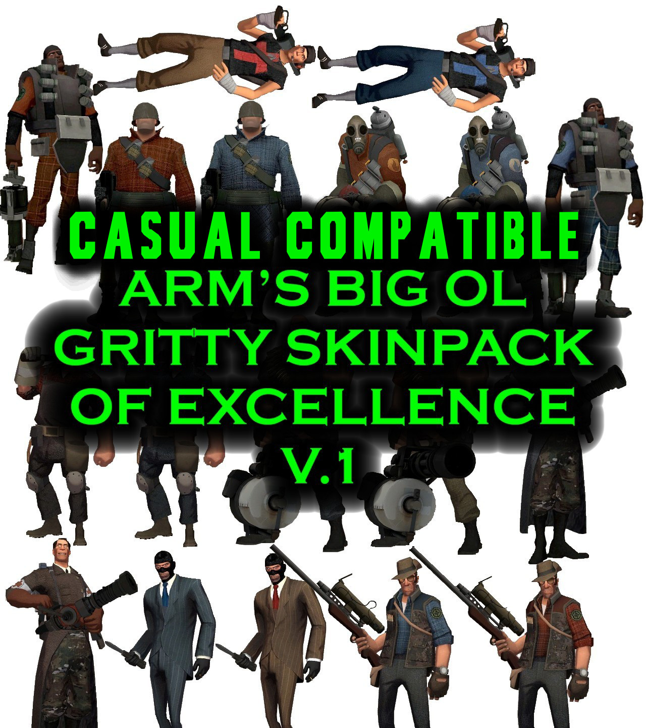 Gritty of Skinpack Excellence (Casual Compatible)