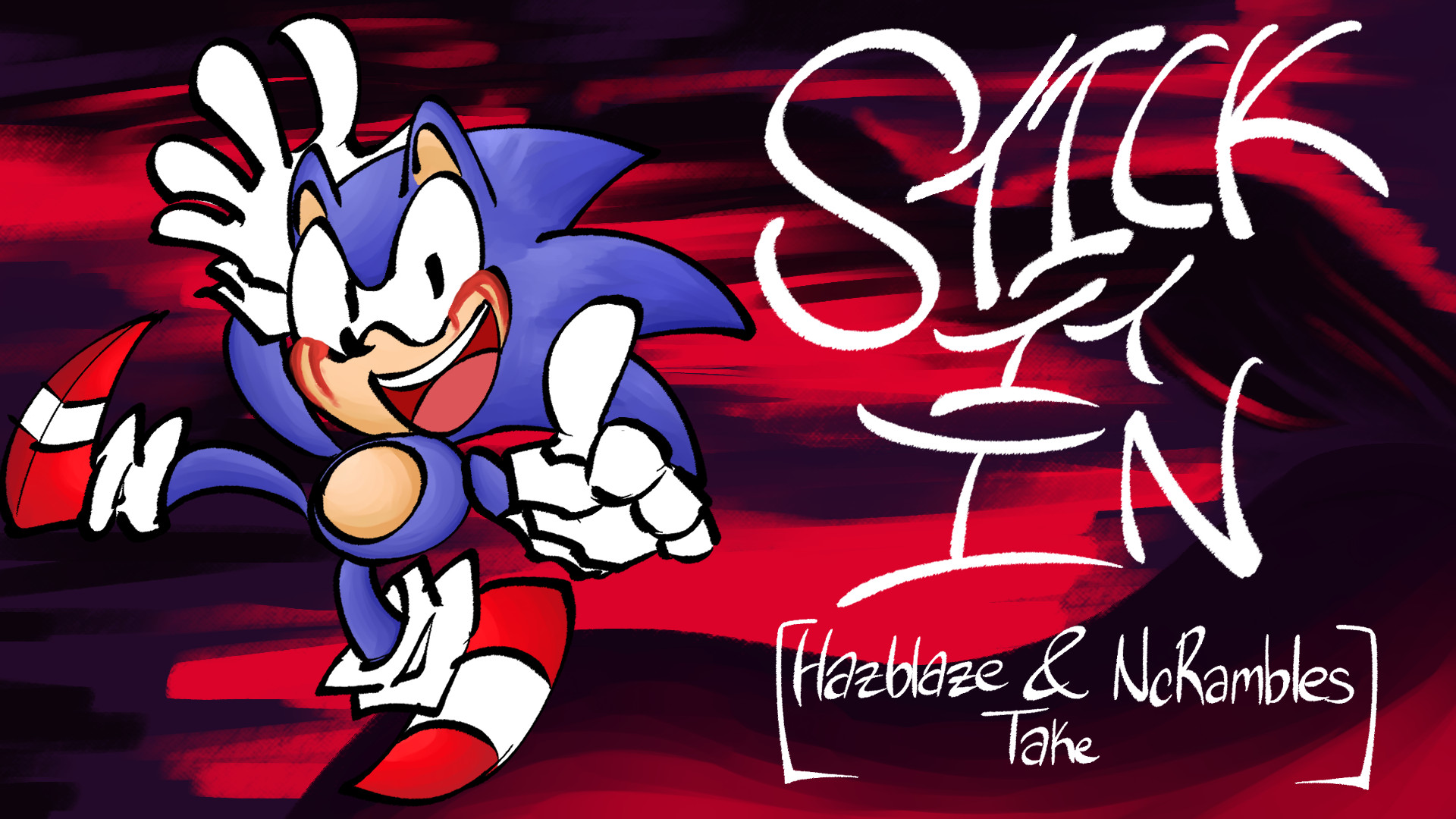 STICK IT IN - HAZBLAZE & NCRAMBLES TAKE