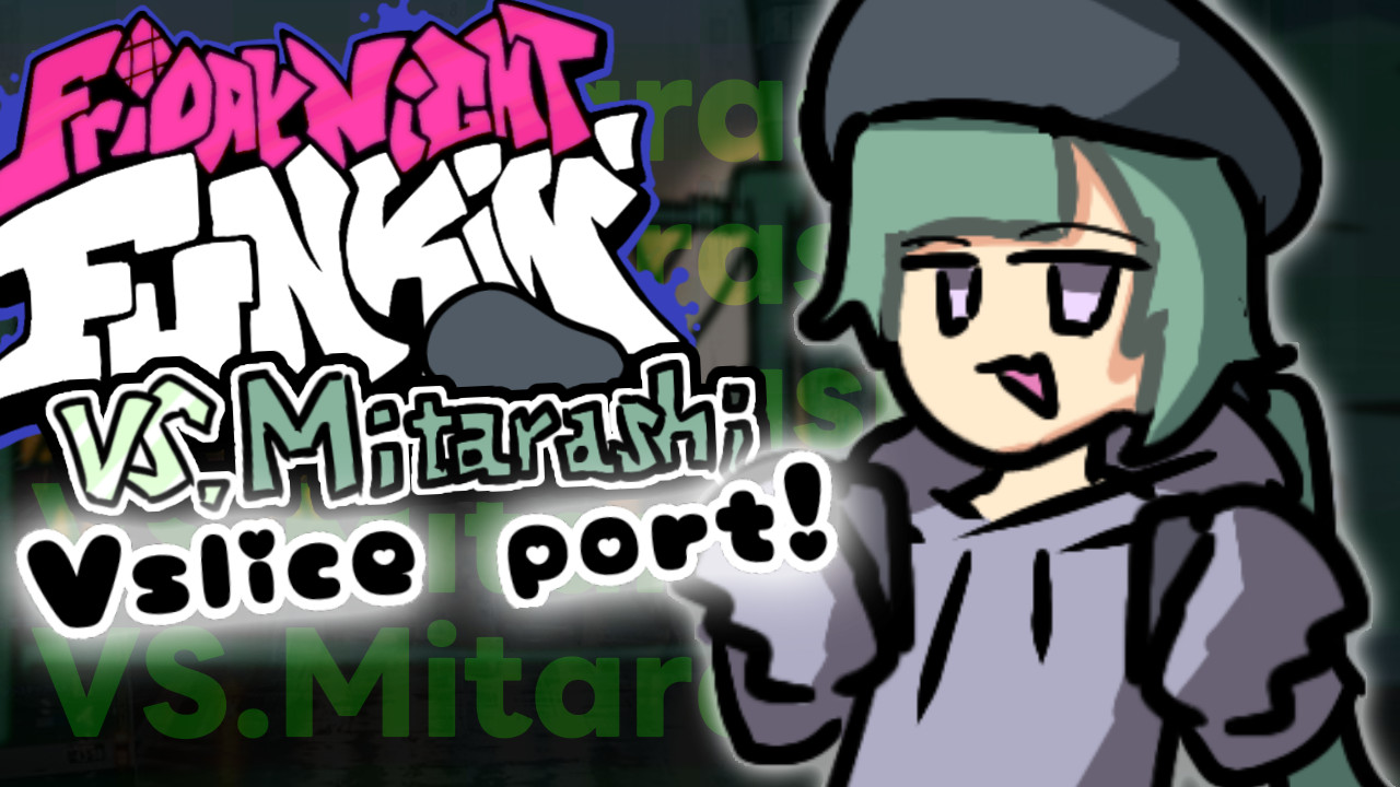 Vs Mitarashi Vslice port!