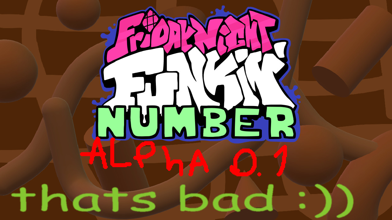 FNF Number [alpha 0.1]