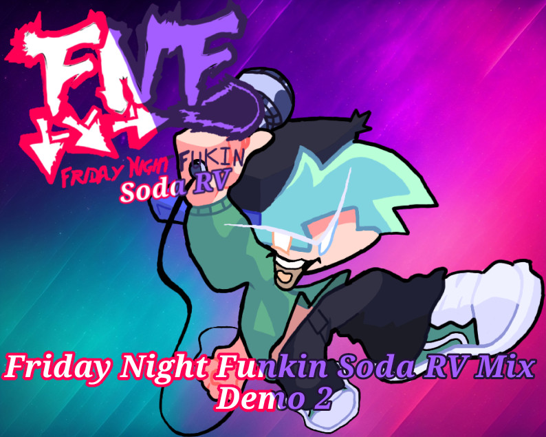 Friday Night Funkin Soda RV MIX Legacy