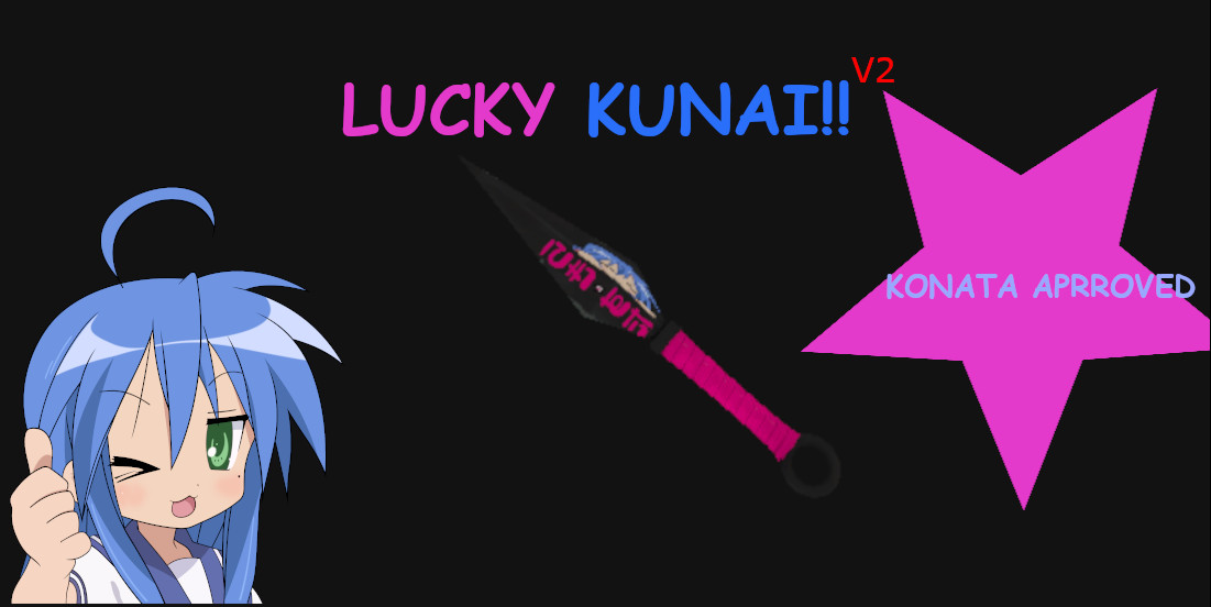 Konata's Lucky Kunai (v2)