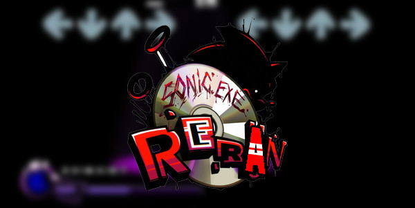 Sonic.exe Reran OFFICIAL MOD