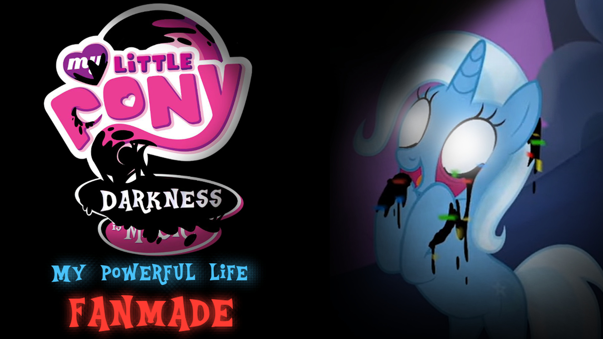 My Powerful life [FANMADE]