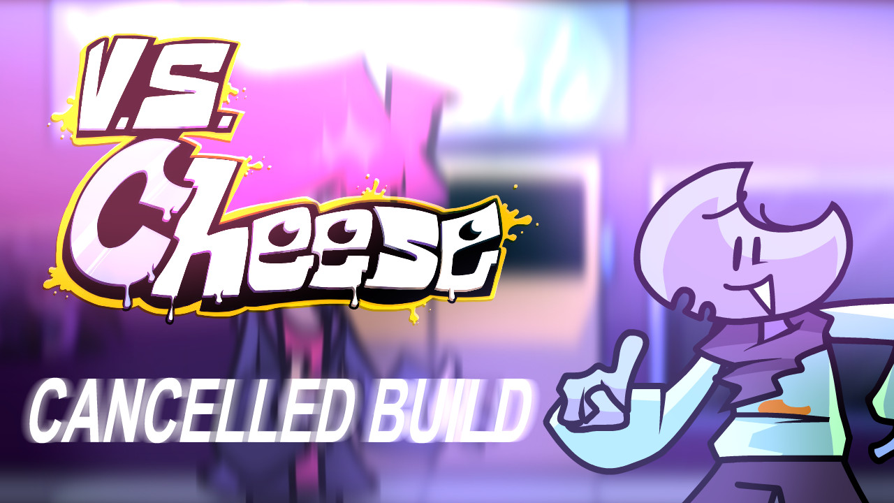 VS Cheese: The Full Ass Update