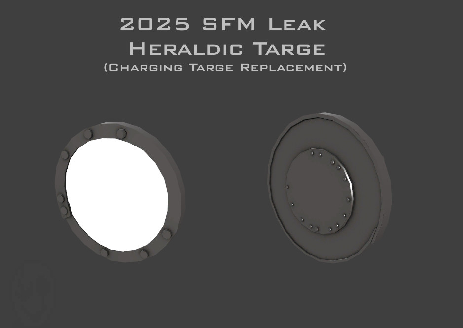 2025 SFM Leak Heraldic Targe