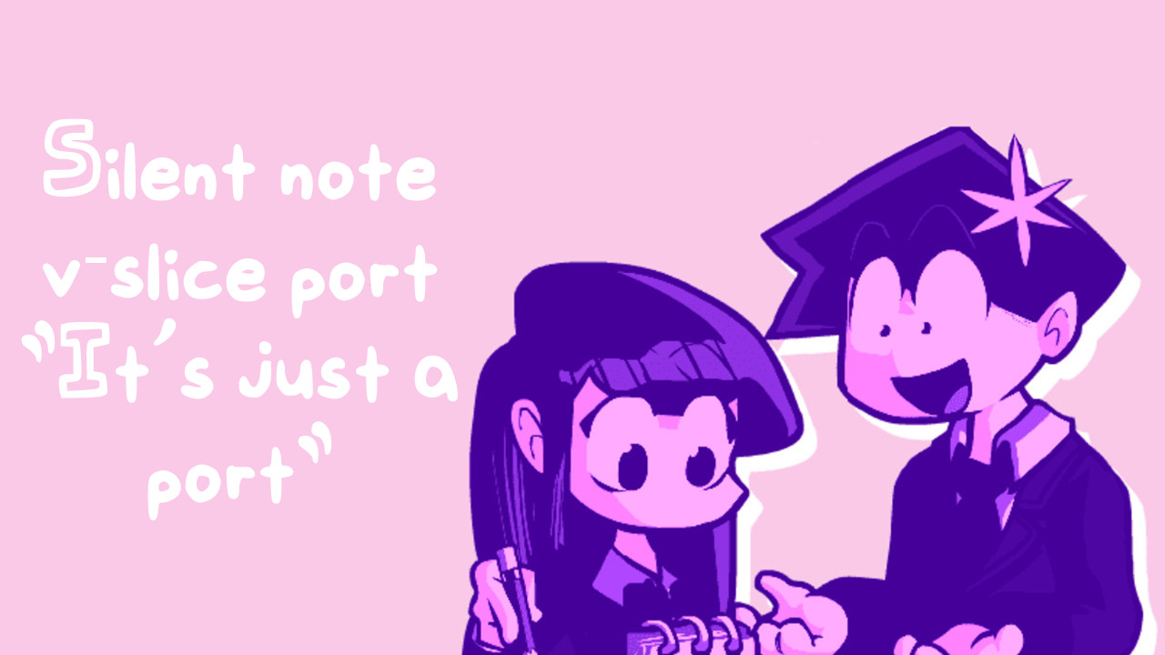 It's just a port (Silent Note V-Slice Port) -Fixed