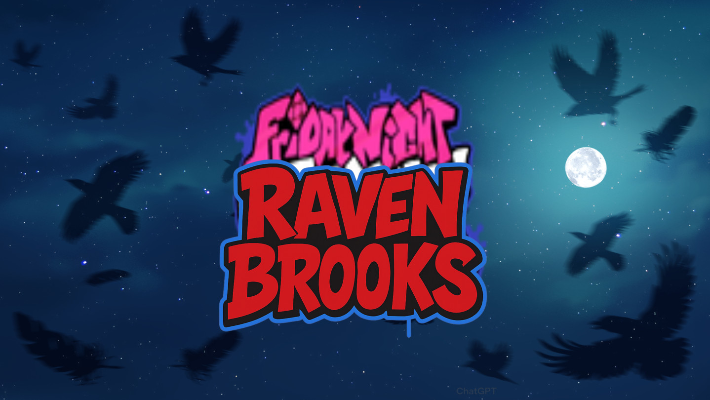 Friday Night Raven Brooks