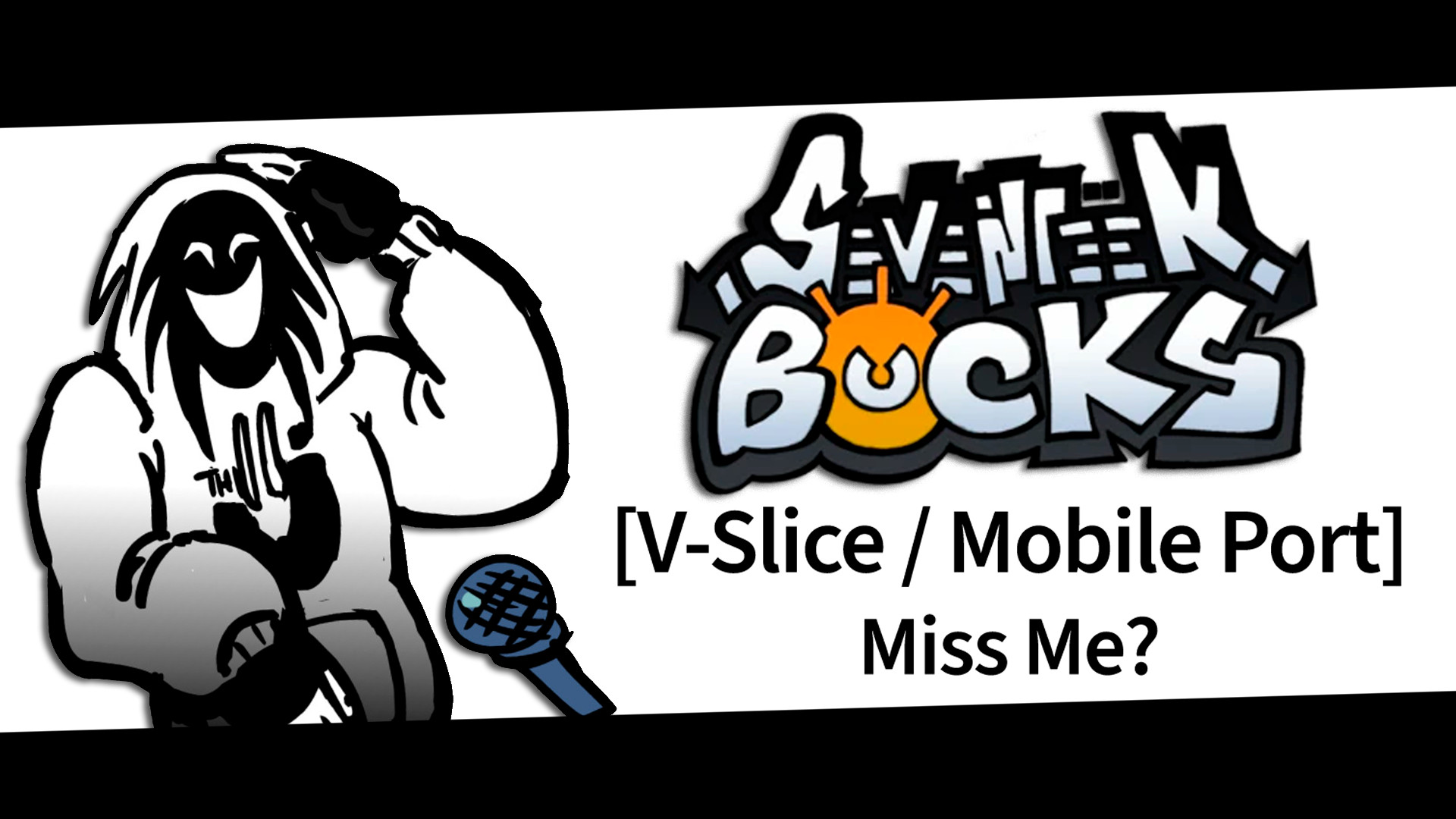17 Bucks - Miss me [V-Slice / Mobile] Port