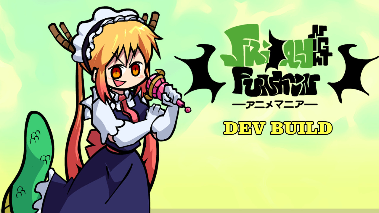 FNF X Dragon Maid V1 - CANCELLED BUILD