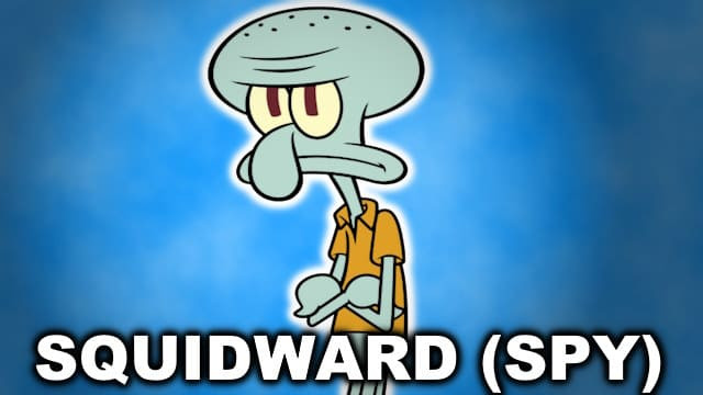 Squidward over Spy