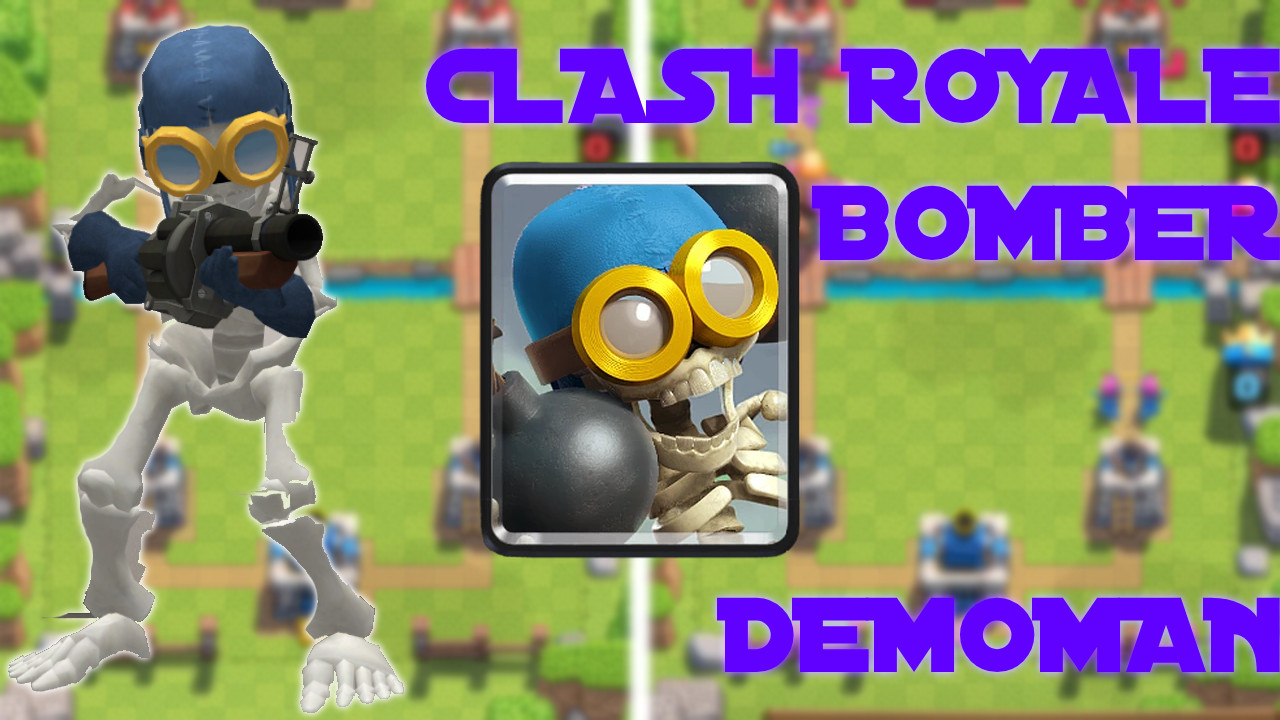 Bomber (Clash Royale) - Demoman