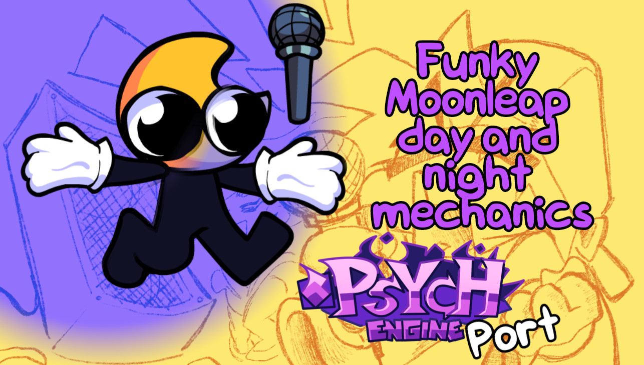Day and Night mechanics for Psych Engine