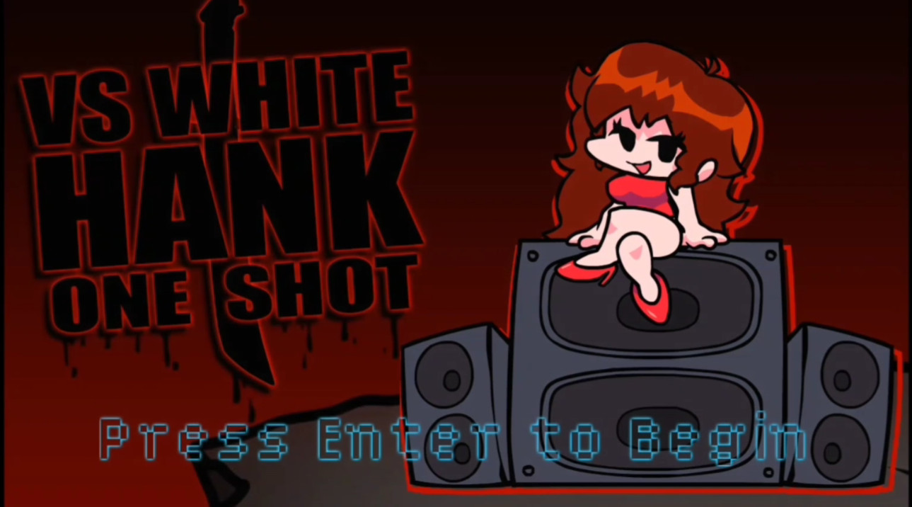 FNF V.S White Hank One Shot