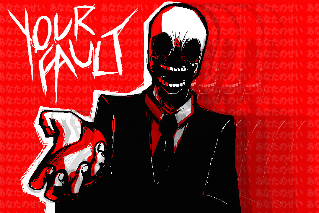 YOUR FAULT (ONE-SHOT)
