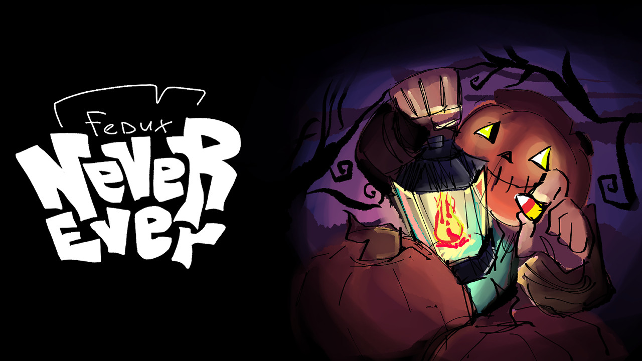FEDUX NEVER EVER
