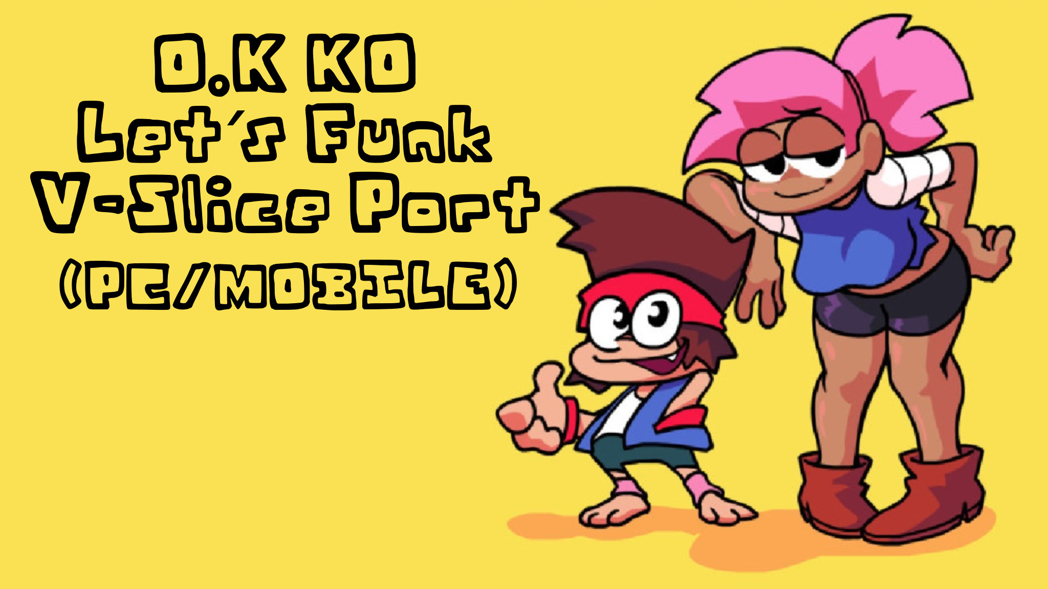 OK K.O: Let´s Funk V-Slice Port