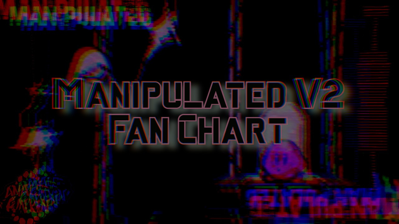 FNF Manipulated V2 - [Anlg] Reboot FAN CHART