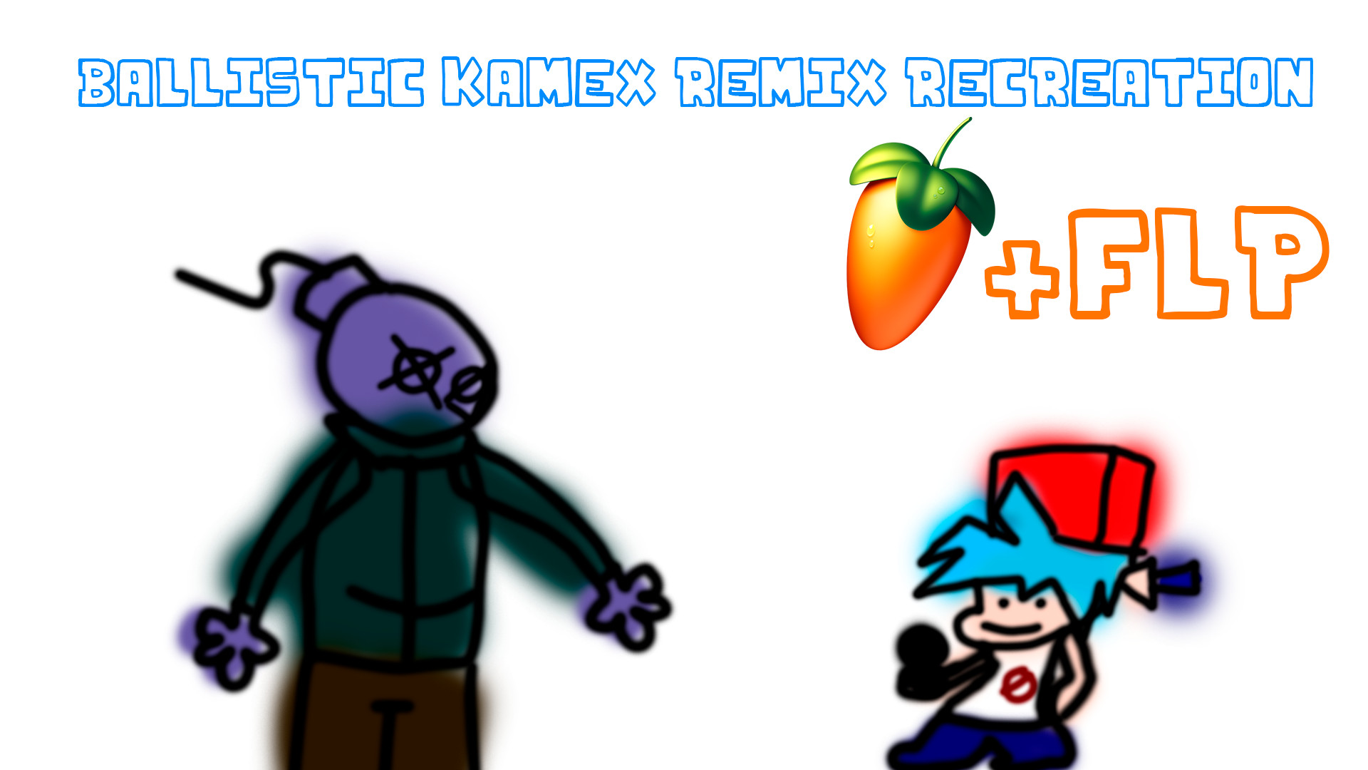 Ballistic Kamex Remix + FLP Recreation Vocals