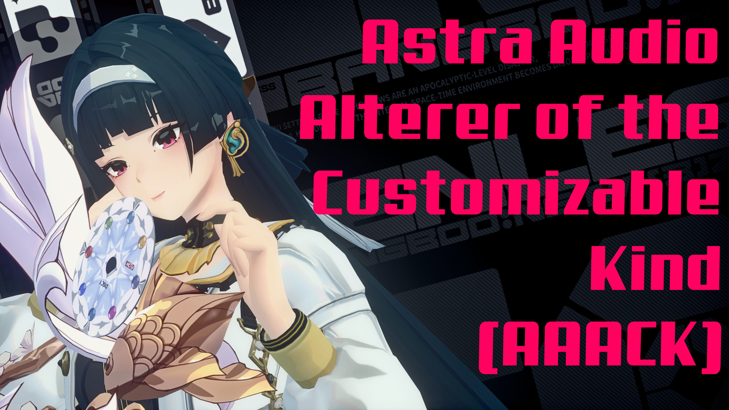 Astra Audio Alterer of the Customizable Kind