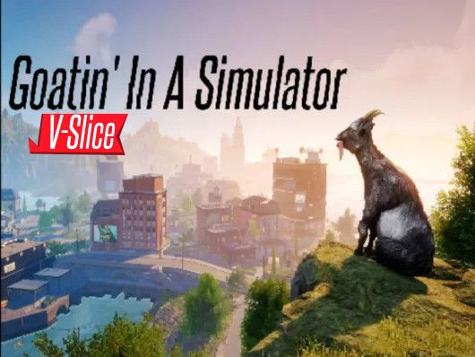 (V-Slice Port) Goatin' in a Simulator