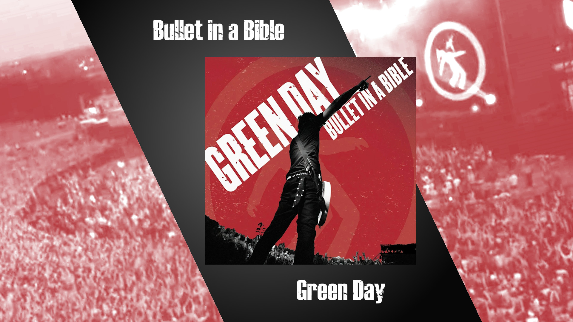 Bullet in a Bible (Green Day)