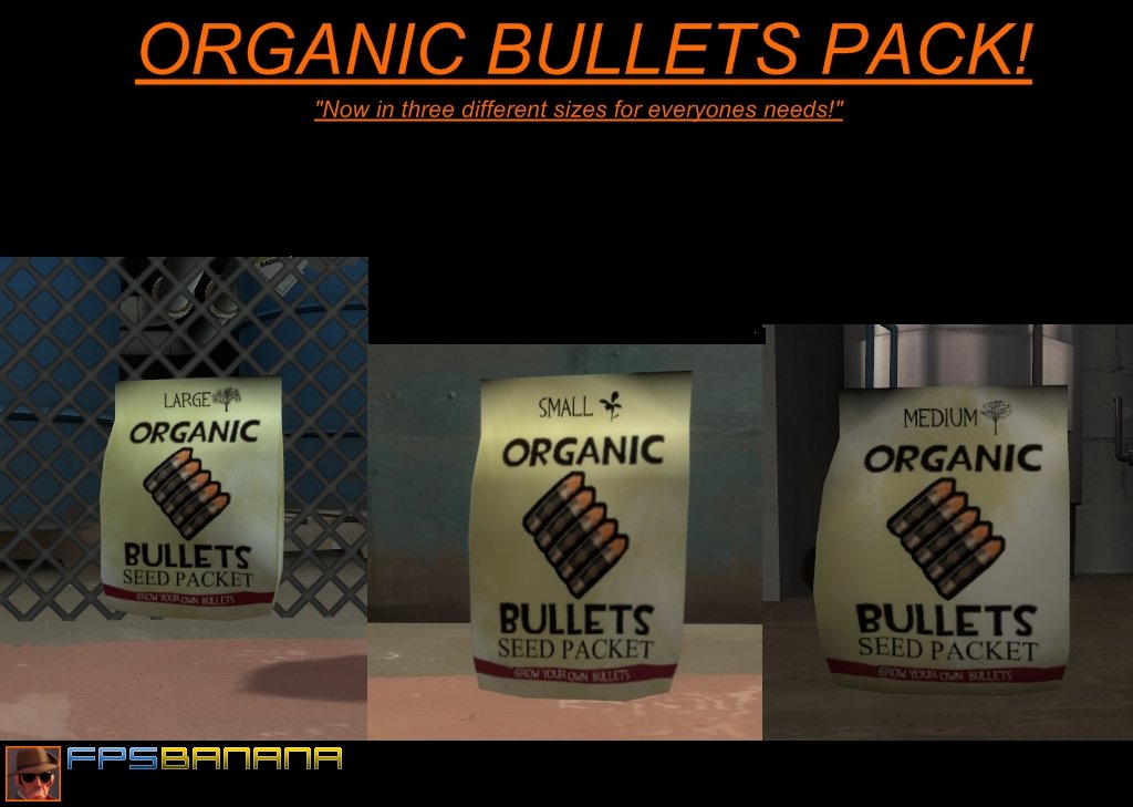Organic Bullets - PACK!