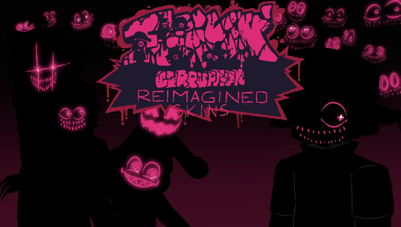Friday Night Funkin’ Corruption: Reimagined Skins