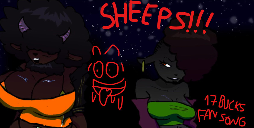 SHEEPS!!! (17Bucks fan song)