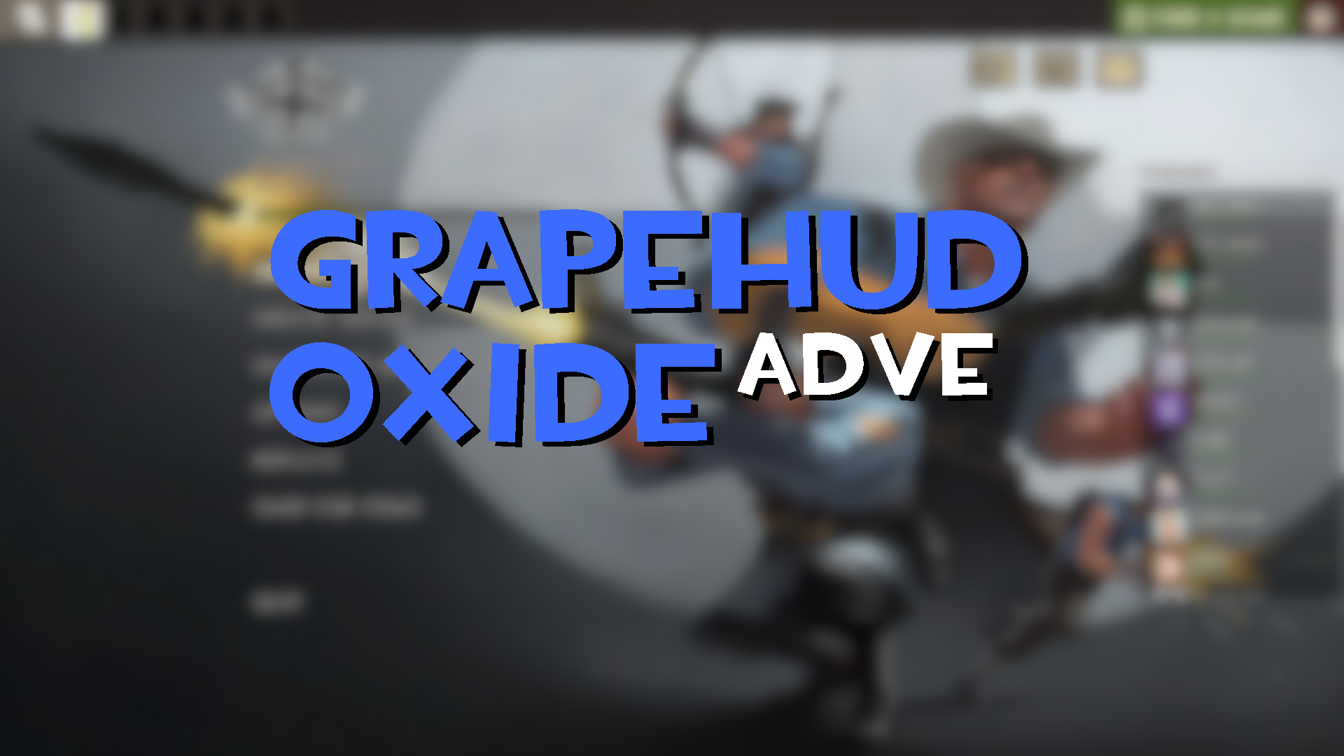 GrapeHud-Oxide-Adve