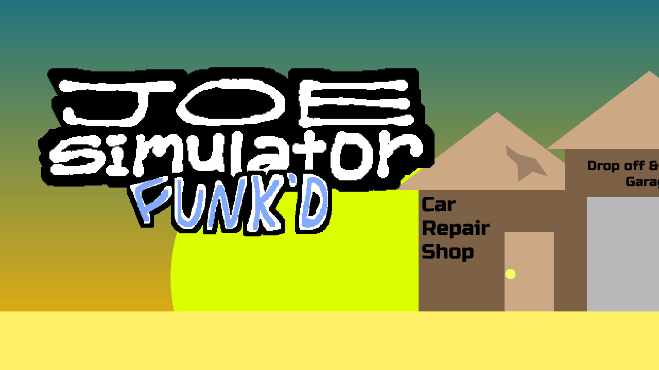 Joe Simulator: Funk'd (Demo)