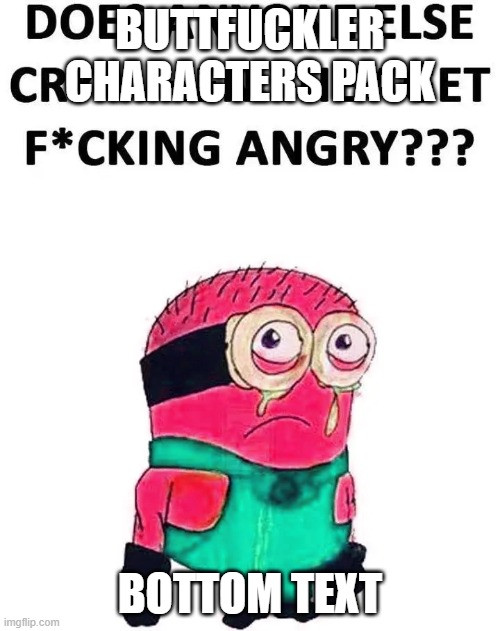 Buttfuckler Characters Pack