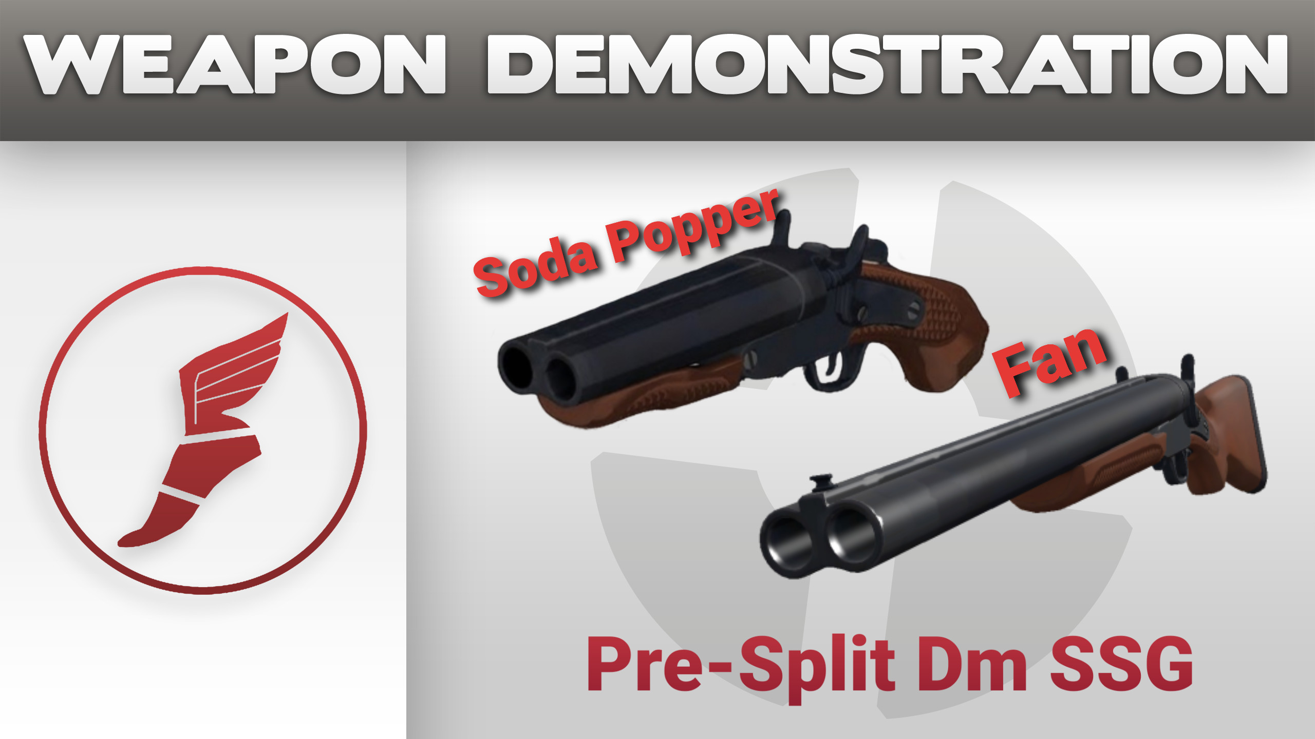 Pre-Split Dm Tf2c SSG for Scout
