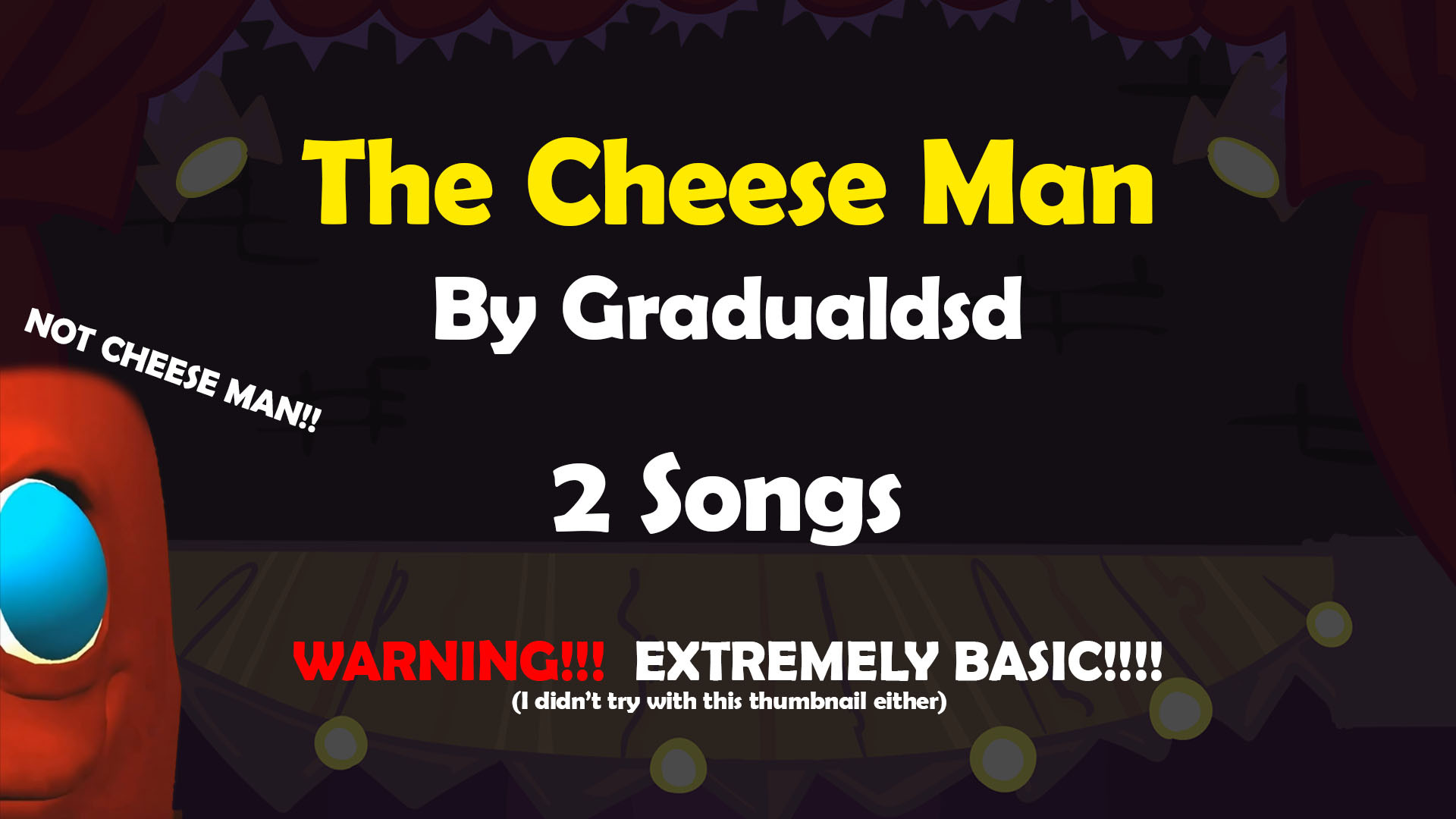 The Cheese Man