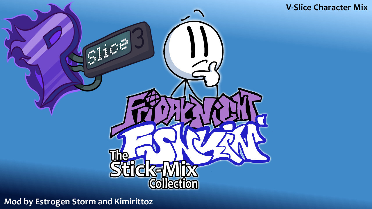 FNF Stick Mix Collection P-Slice Port