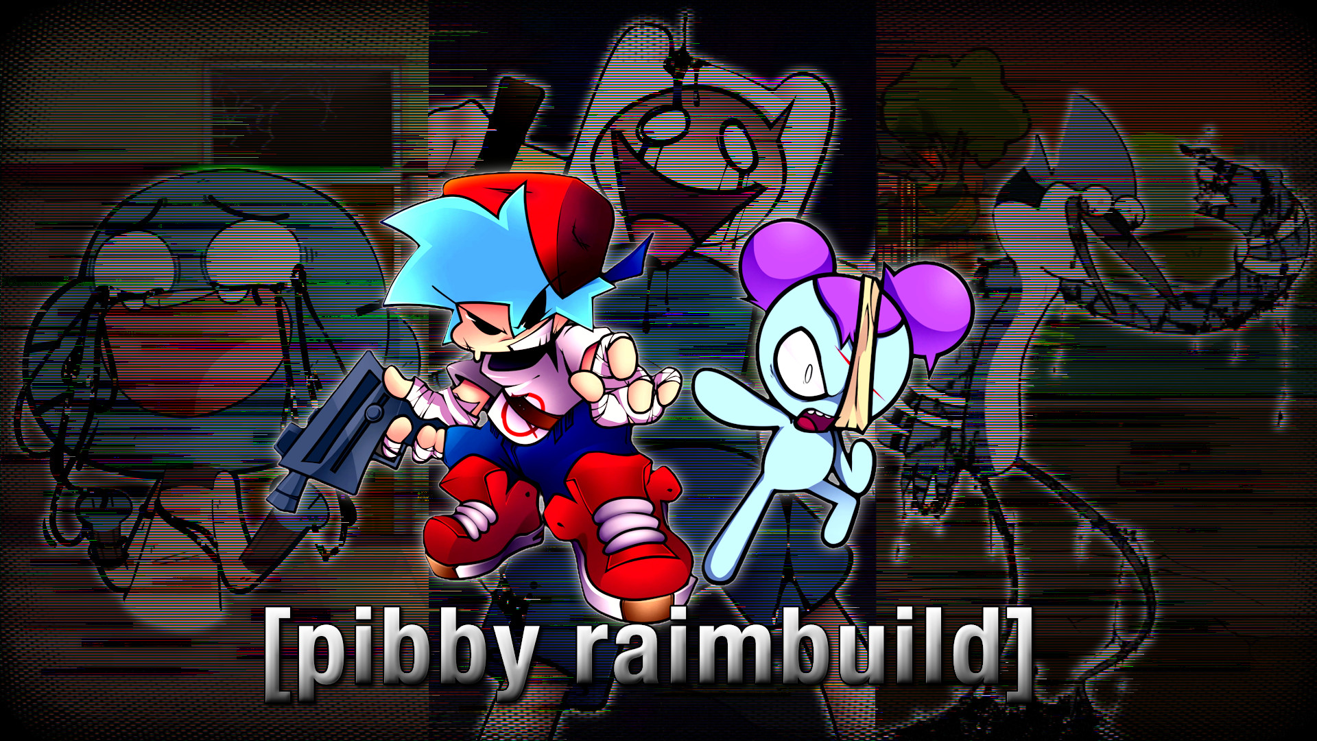 [PIBBY RAIMBUILD]