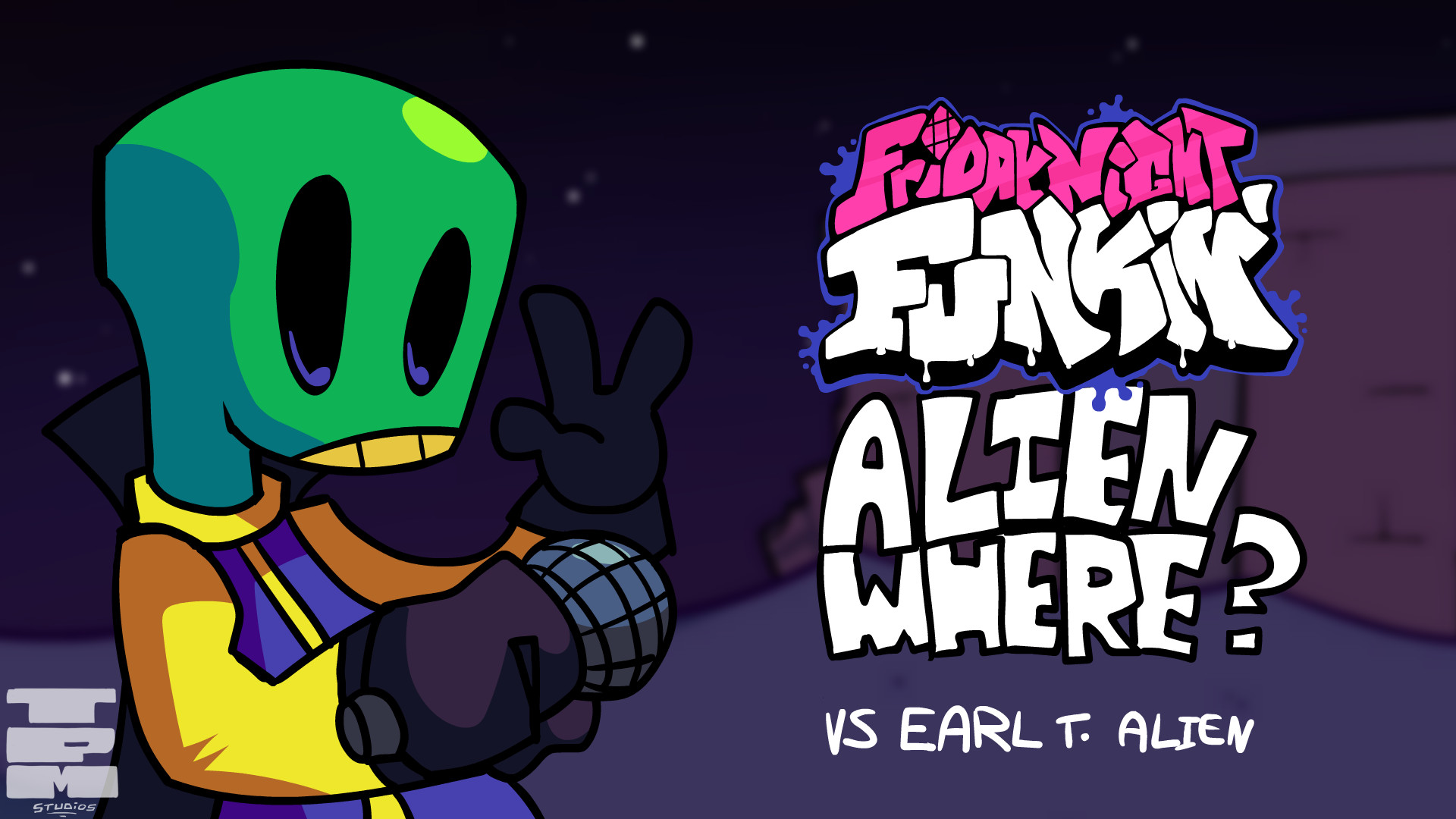 FNF - ALIENWHERE?
