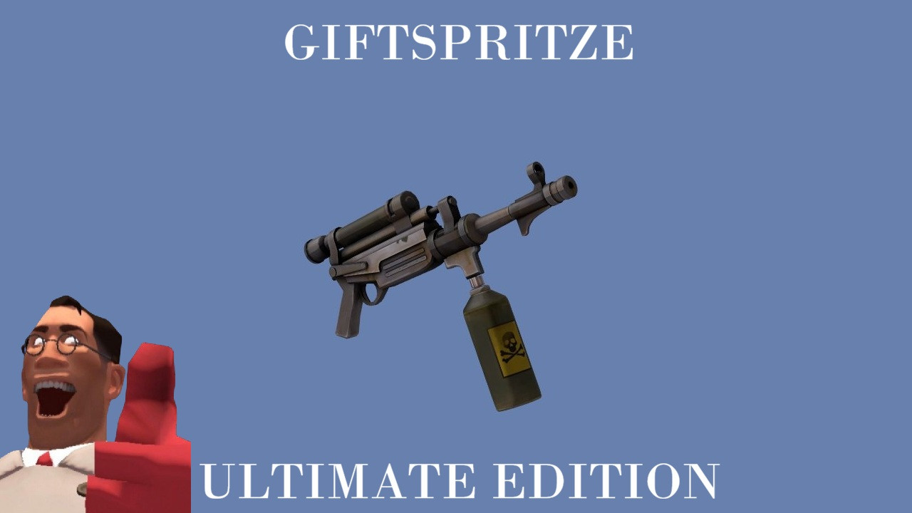 The Giftspritze: Ultimate Edition