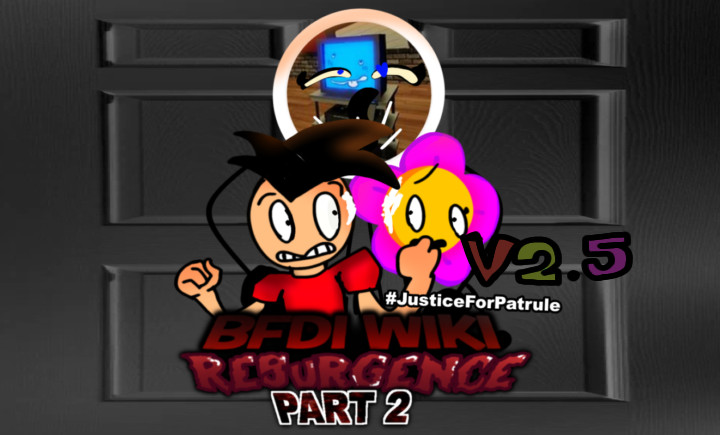 BFDI Wiki Resurgence V3 - Part 2