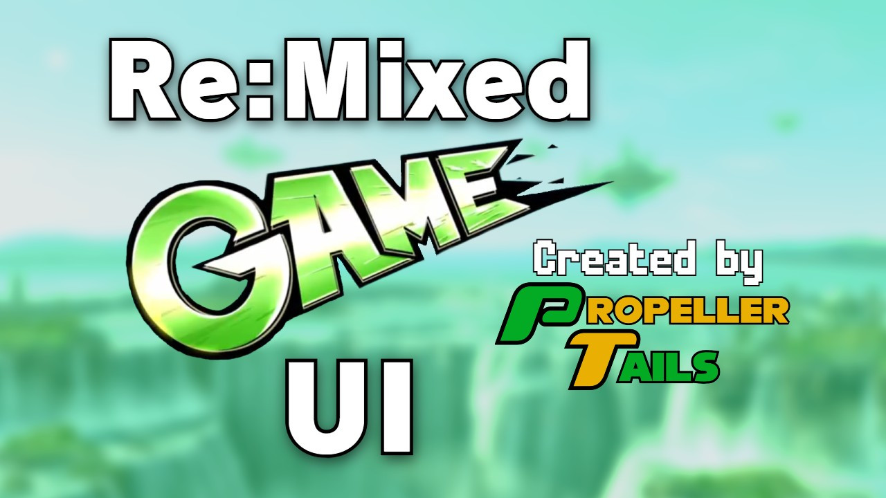 ReMixed Game UI
