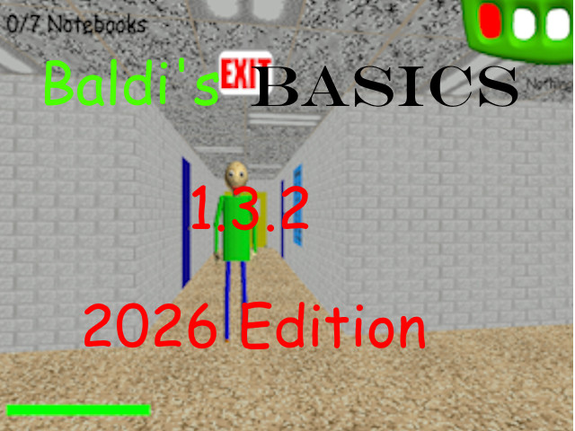 Baldi S Basics 1 3 2 2026 Edition Mod For Baldi S Basics Baldi Mods 