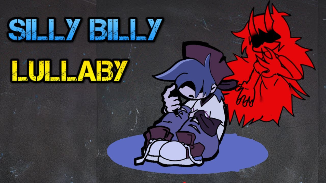 Silly Billy Lullaby
