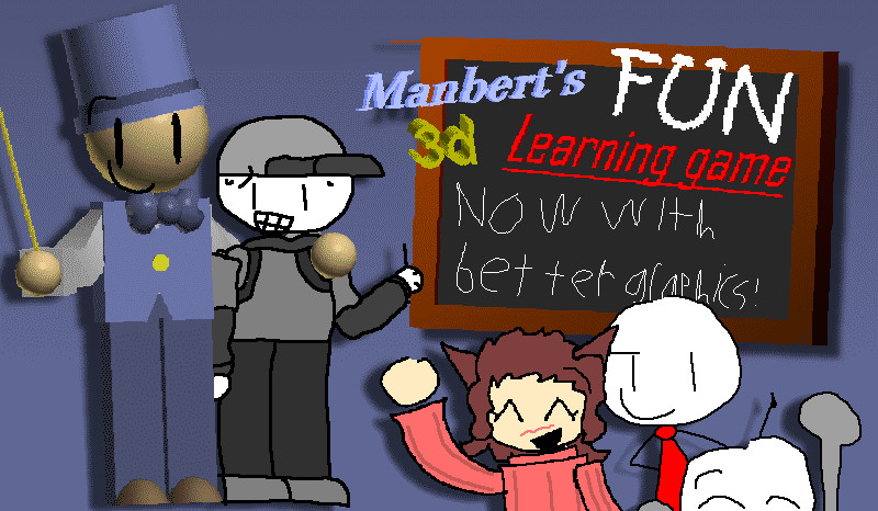 Manbert's Fun 3D Learning Game
