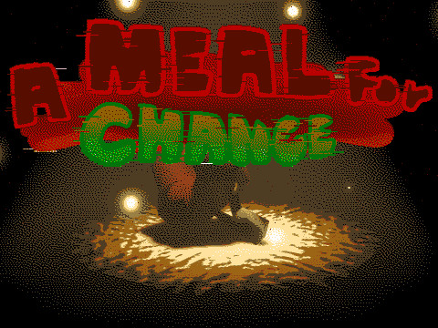 A Meal For A Chance [Now in 3D!]