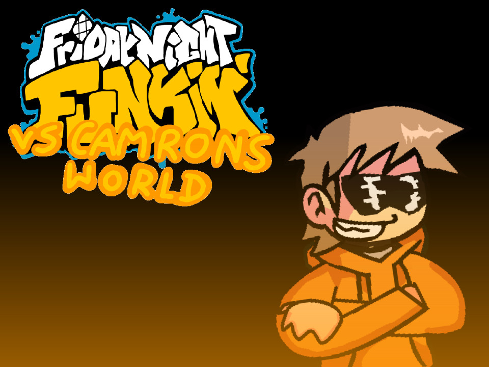 Vs Cameronsworld/ORANGE FURY 2.0 DEMO