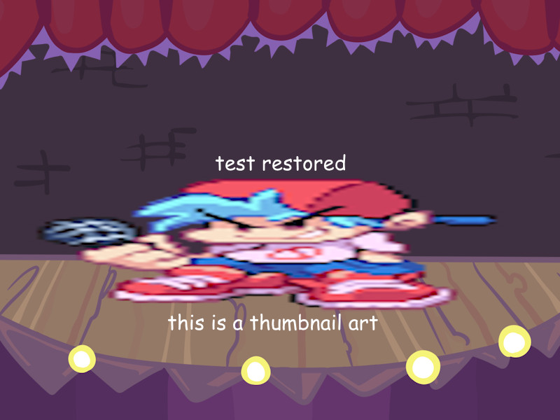 Test: Restored