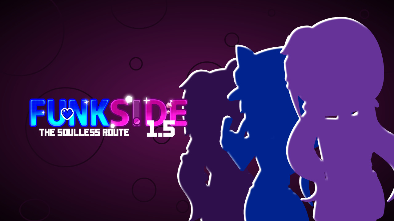 FUNKSIDE: The Soulless route